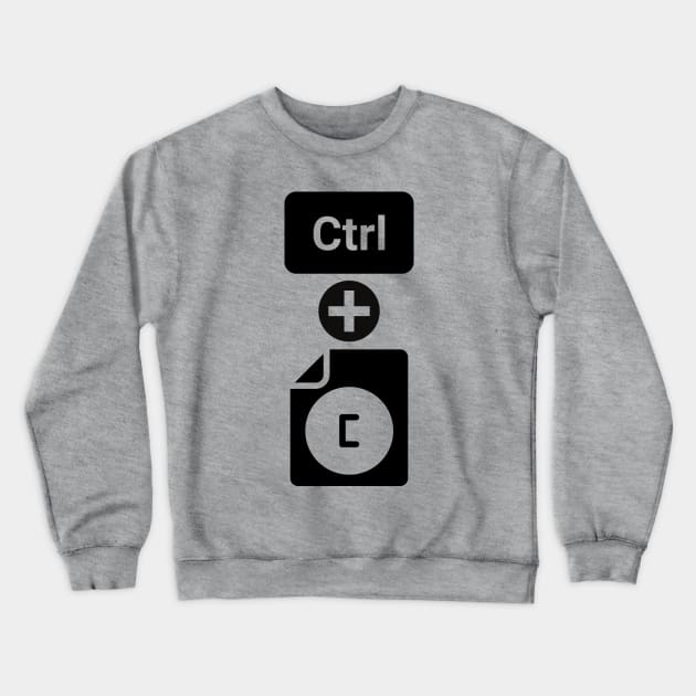 Ctrl + C Design Crewneck Sweatshirt by Bazzar Designs